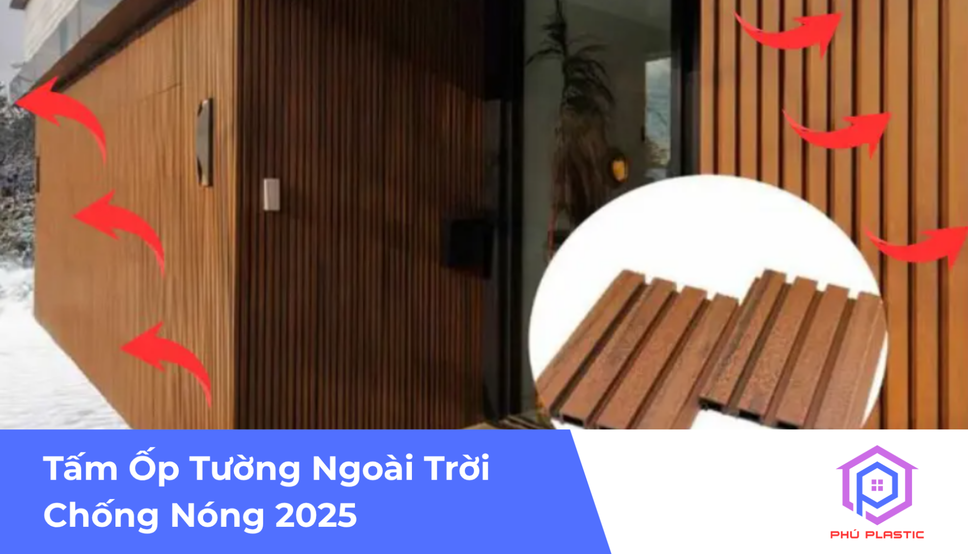 Tấm Ốp Tường Ngoài Trời Chống Nóng 2025