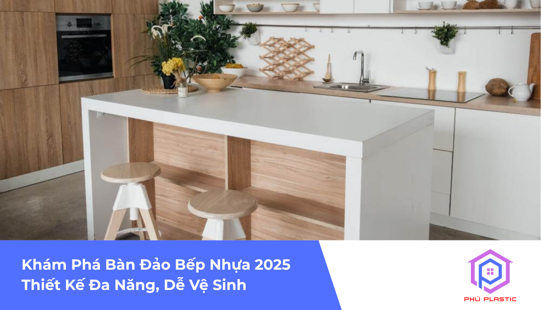 Khám Phá Bàn Đảo Bếp Nhựa 2025: Thiết Kế Đa Năng, Dễ Vệ Sinh