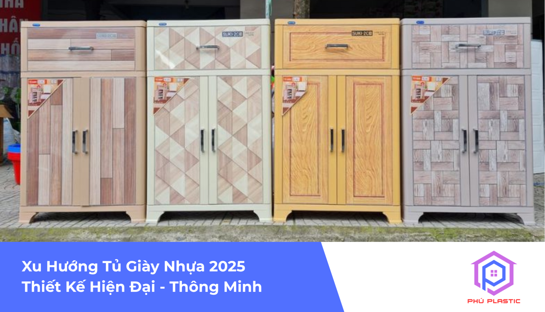 Xu Hướng Tủ Giày Nhựa 2025: Thiết Kế Hiện Đại & Tiện Ích Thông Minh