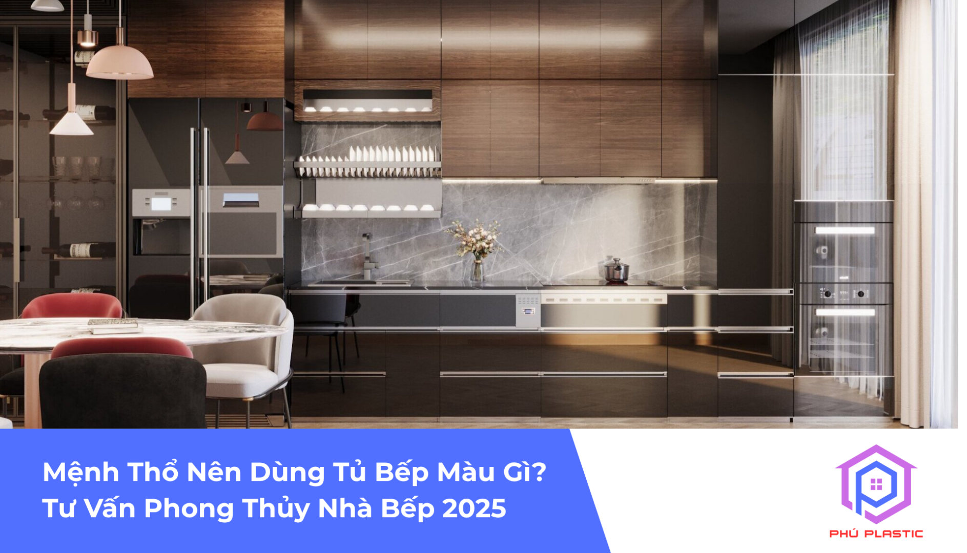 Mệnh Thổ Nên Dùng Tủ Bếp Màu Gì? Tư Vấn Phong Thủy Nhà Bếp 2025