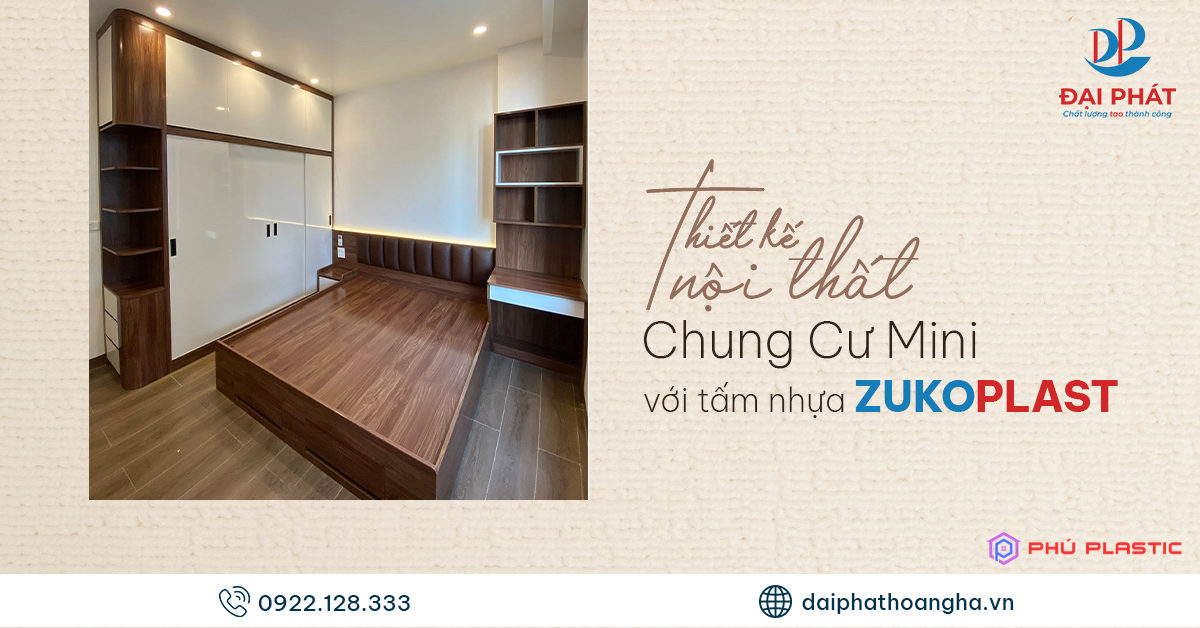 NỘI THẤT CHUNG CƯ MINI SANG TRỌNG, TIỆN NGHI VỚI TẤM NHỰA ZUKO 04 VÂN GỖ ÓC CHÓ