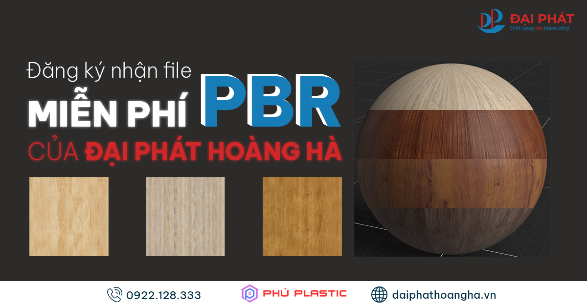 Nhận Ngay File PBR Tấm Nhựa Nội Thất Hoàn Toàn Miễn Phí – Đại Phát Hoàng Hà 2025