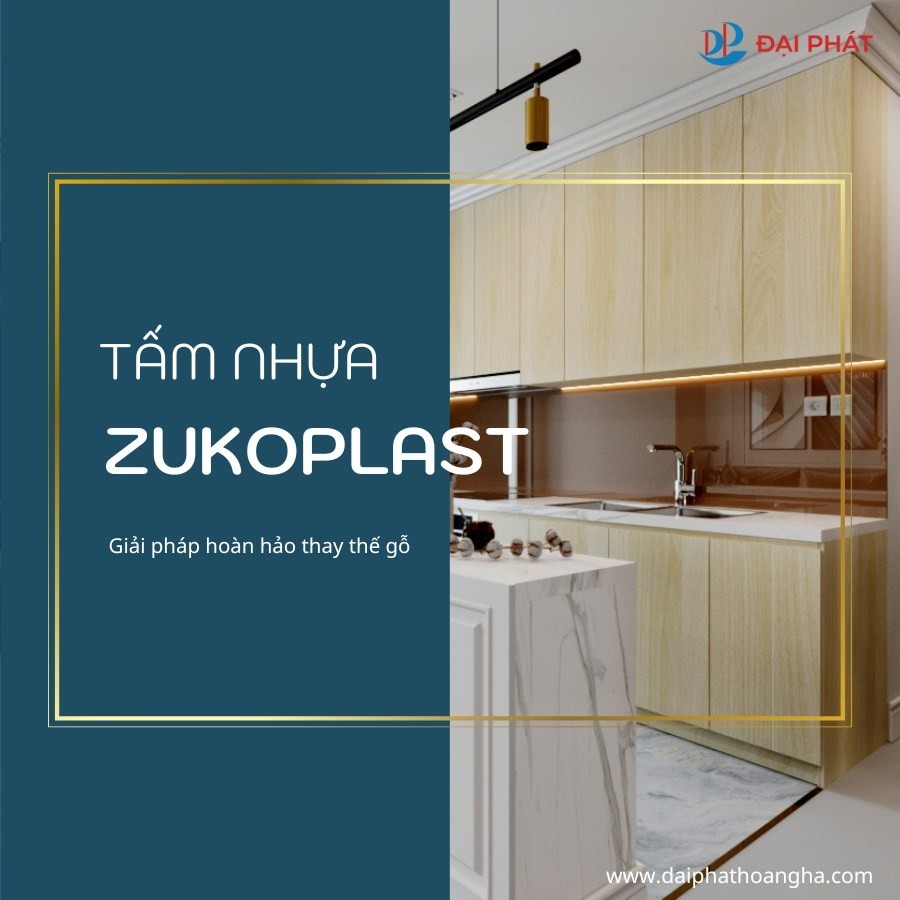 LÀM MỚI TỔ ẤM HIỆN ĐẠI VỚI NỘI THẤT NHỰA CAO CẤP ZUKOPLAST 2025