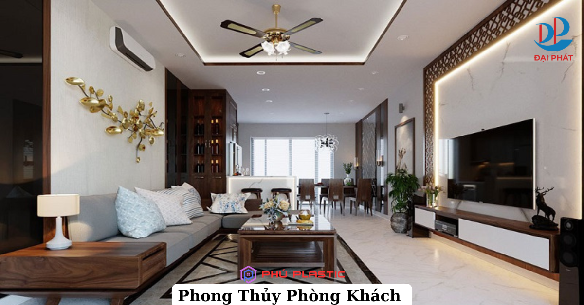 PHÒNG KHÁCH CHUẨN PHONG THỦY 2025 – ĐẸP, HÀI HÒA VÀ TRÀN ĐẦY SINH KHÍ